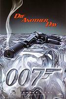 James-Bond-Movie-Posters : Die Another Day II : $315